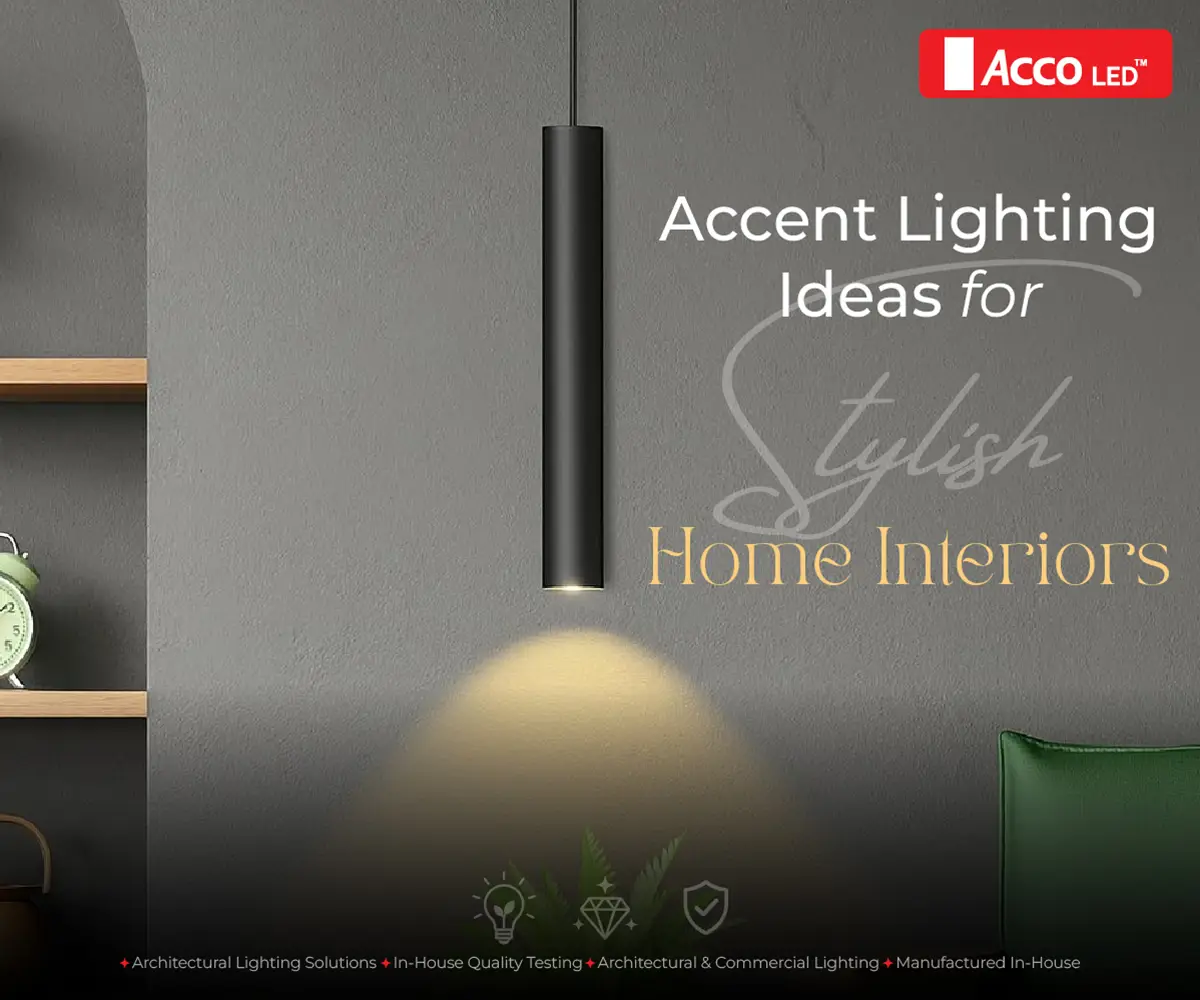 Accent Lighting Ideas For Stylish Home Interiors